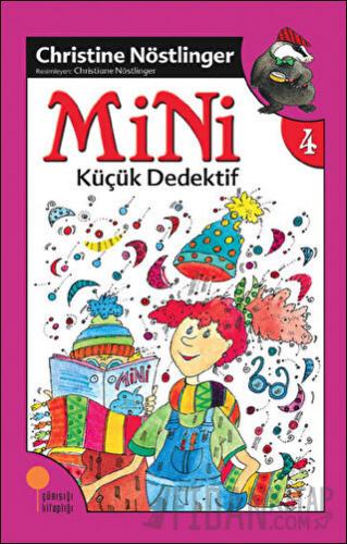 Mini Küçük Dedektif Christine Nöstlinger