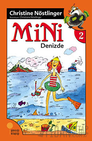 Mini - Mini Denizde Christine Nöstlinger