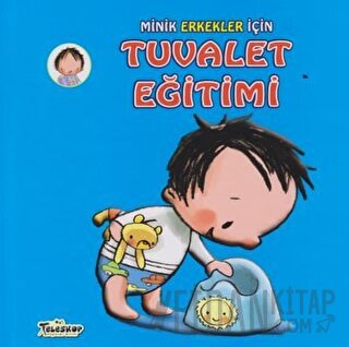 Minik Erkekler İçin Tuvalet Eğitimi Heidi Howarth