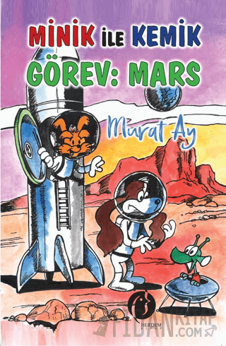 Minik ile Kemik Görev: Mars Muray Ay