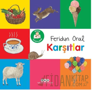 Minik Kitaplarım – Karşıtlar Feridun Oral