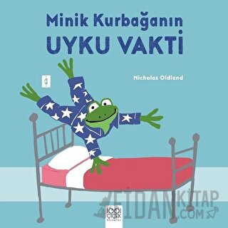 Minik Kurbağanın Uyku Vakti Nicholas Oldland