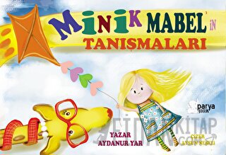 Minik Mabel'in Tanışmaları Aydanur Yar