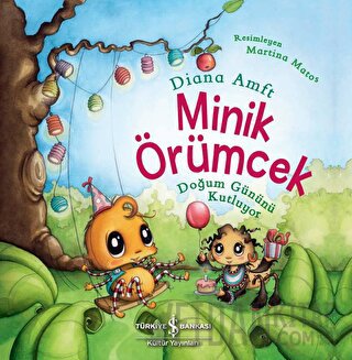 Minik Örümcek Doğum Gününü Kutluyor Diana Amft