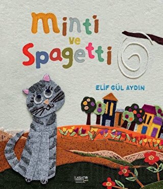 Minti ve Spagetti Elif Gül Aydın