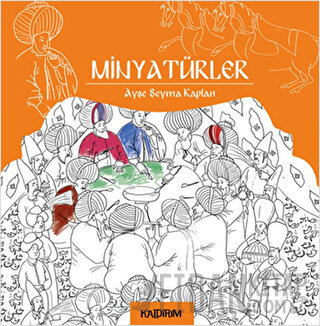 Minyatürler Ayşe Şeyma Kaplan