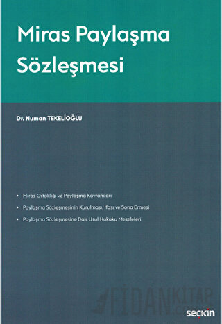 Miras Paylaşma Sözleşmesi Numan Tekelioğlu