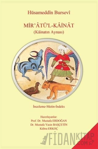 Mir'atü'l-Kainat Hüsameddin Bursevi