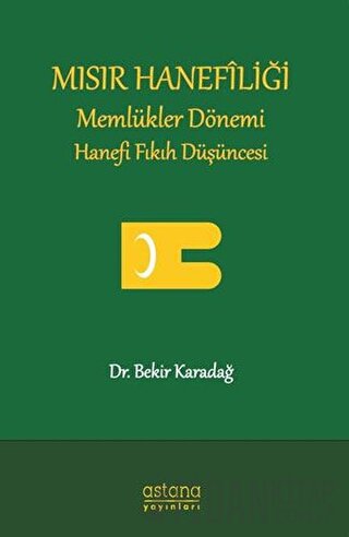 Mısır Hanefiliği Bekir Karadağ