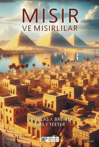 Mısır ve Mısırlılar Dougles J. Brewer