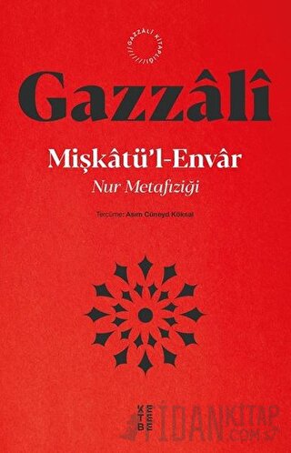 Mişkatü’l - Envar İmam Gazzali