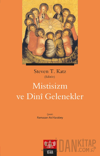 Mistisizm ve Dini Gelenekler Steven T. Katz