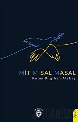 Mit Misal Masal Kutay Bilgihan Atabay