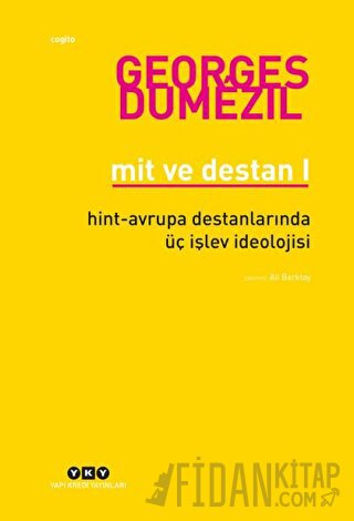 Mit ve Destan 1 Georges Dumezil