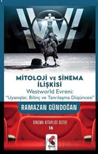 Mitoloji ve Sinema İlişkisi Ramazan Gündoğan