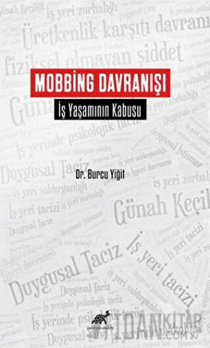 Mobbing Davranışı Burcu Yiğit