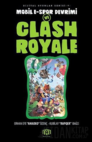 Mobil E-Spor Devrimi ve Clash Royale Kubilay Bağcı