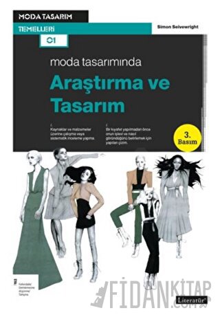 Moda Tasarımında Araştırma ve Tasarım Simon Seivewright