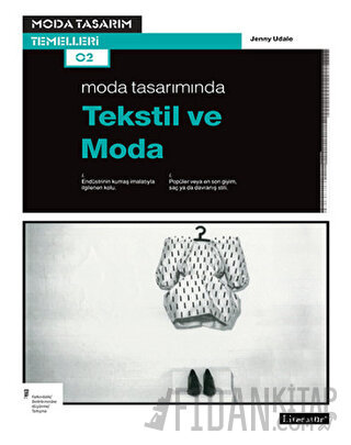 Moda Tasarımında Tekstil ve Moda Jenny Udale