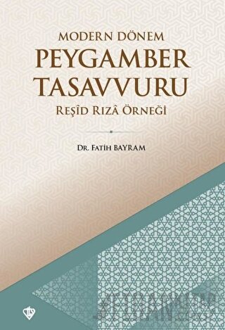 Modern Dönem Peygamber Tasavvuru Fatih Bayram