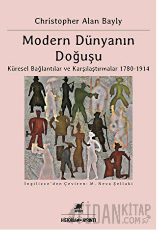 Modern Dünyanın Doğuşu Christopher Alan Bayly