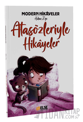 Modern Hikayelerle Atasözleri Kitabı Mete Bilir