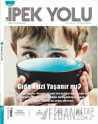 Modern İpek Yolu Dergisi Sayı: 12 Temmuz 2020