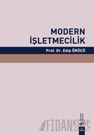 Modern İşletmecilik Edip Örücü