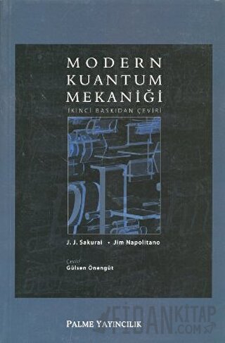 Modern Kuantum Mekaniği J. J.Sakurai