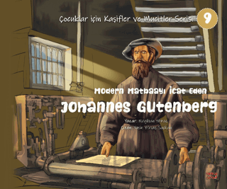 Modern Matbaayı İcat Eden Johannes Gutenberg Nagihan Yılmaz