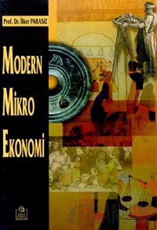 Modern Mikro Ekonomi İlker Parasız