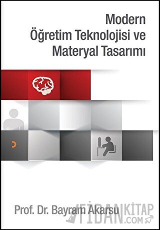 Modern Öğretim Teknolojisi ve Materyal Tasarımı Bayram Akarsu