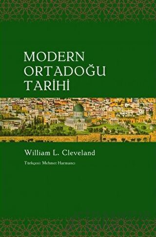 Modern Ortadoğu Tarihi William L. Cleveland