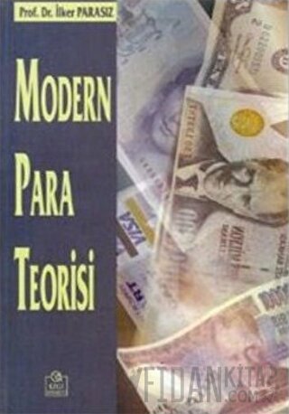 Modern Para Teorisi İlker Parasız