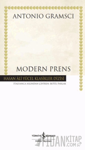 Modern Prens (Ciltli) Antonio Gramsci