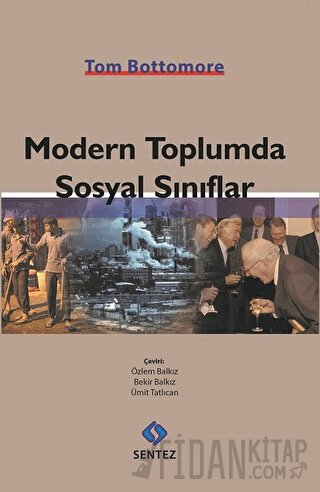 Modern Toplumda Sosyal Sınıflar Tom Bottomore