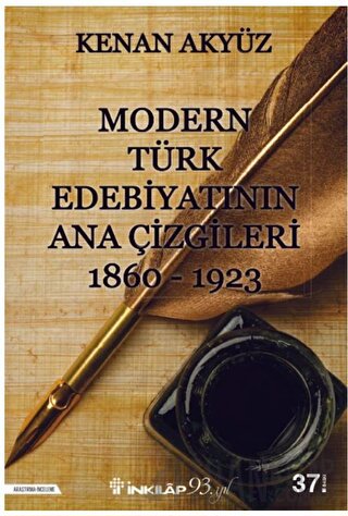 Modern Türk Edebiyatının Ana Çizgileri Kenan Akyüz