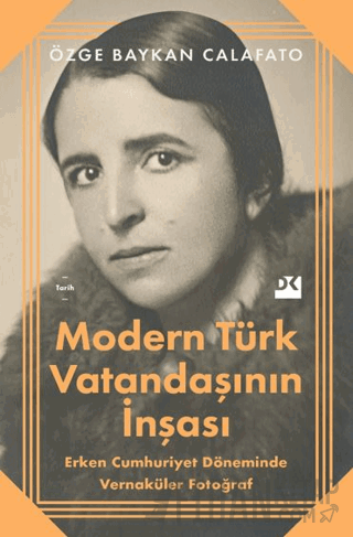 Modern Türk Vatandaşının İnşası Özge Baykan Calafato