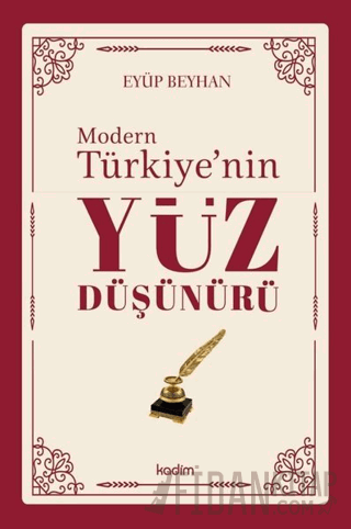 Modern Türkiye'nin Yüz Düşünürü 2. Cilt Eyüp Beyhan
