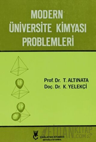 Modern Üniversite Kimyası Problemleri Kemal Yelekçi