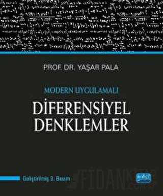 Modern Uygulamalı Diferensiyel Denklemler Yaşar Pala