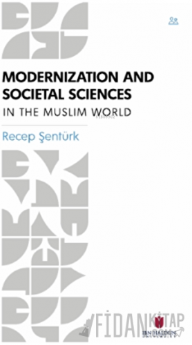 Modernization and Societal Sciences Recep Şentürk