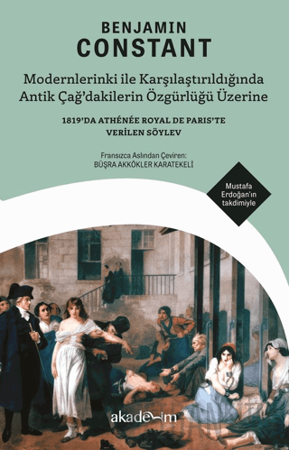 Modernlerinki ile Karşılaştırıldığında Antik Çağ’dakilerin Özgürlüğü Ü