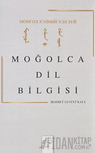 Moğolca Dil Bilgisi Mehmet Levent Kaya