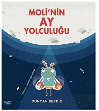 Moli'nin Ay Yolculuğu Duncan Beedie