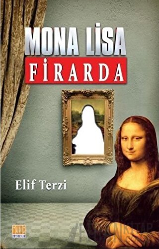 Mona Lisa Firarda Elif Terzi