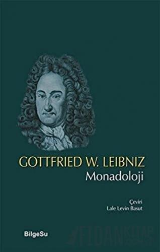 Monadoloji Gottfried Wilhelm Leibniz