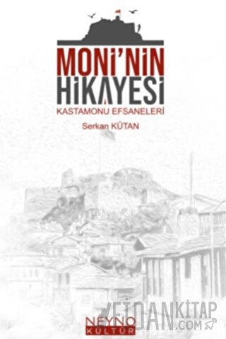 Moni'nin Hikayesi Serkan Kütan