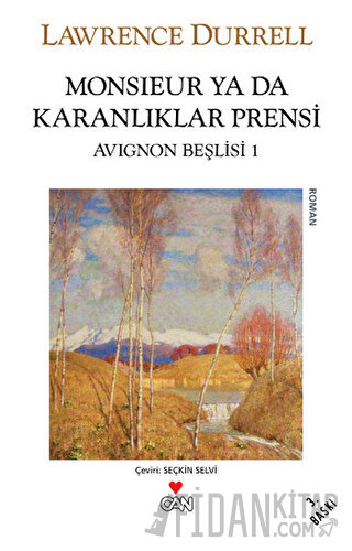 Monsieur ya da Karanlıklar Prensi Avignon Beşlisi 1 Lawrence Durrell