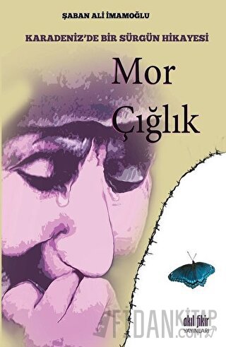 Mor Çığlık Şaban Ali İmamoğlu